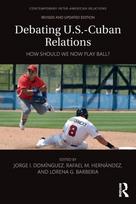 Debating U.S.-Cuban Relations