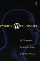 Cyborgs@Cyberspace?