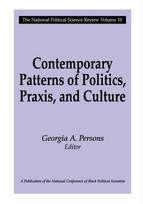 Contemporary Patterns of Politics, Praxis, and Culture