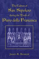 Culture of San Sepolcro during the Youth of Piero della Francesca