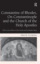 Constantine of Rhodes, On Constantinople and the Church of the Holy Apostles