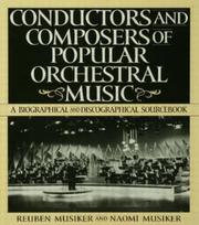Conductors and Composers of Popular Orchestral Music