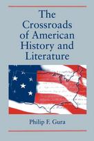 Crossroads of American History and Literature