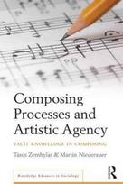 Composing Processes and Artistic Agency