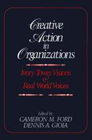 Creative Action in Organizations