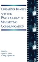 Creating Images and the Psychology of Marketing Communication