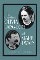 Courtship of Olivia Langdon and Mark Twain