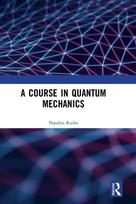 Course in Quantum Mechanics