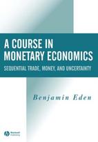 Course in Monetary Economics