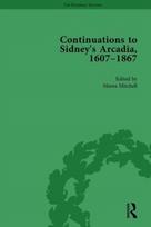 Continuations to Sidney's Arcadia, 1607–1867, Volume 4