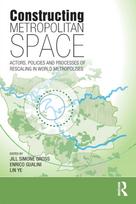 Constructing Metropolitan Space