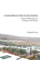 Constructed Ecologies