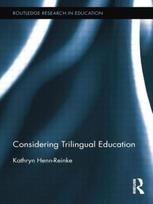 Considering Trilingual Education
