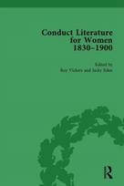 Conduct Literature for Women, Part V, 1830-1900 vol 6