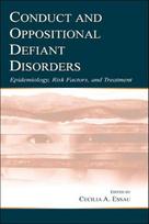 Conduct and Oppositional Defiant Disorders