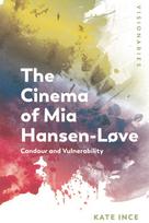 Cinema of Mia Hansen-Love