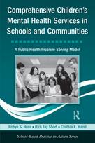 Comprehensive Children's Mental Health Services in Schools and Communities