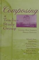 Composing a Teacher Study Group