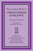 Complete Works of Christopher Marlowe: Volume 2, Edward II, Doctor Faustus, The First Book of Lucan, Ovid's Elegies, Hero and Leander, Poems