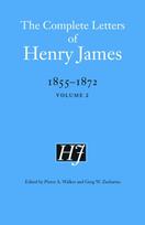 Complete Letters of Henry James, 1855–1872