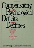 Compensating for Psychological Deficits and Declines