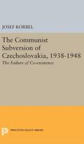 Communist Subversion of Czechoslovakia, 1938-1948