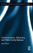 Communication, Advocacy, and Work/Family Balance