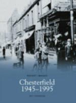 Chesterfield 1945-95