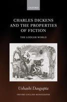 Charles Dickens and the Properties of Fiction