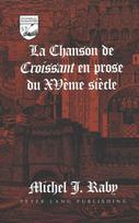 Chanson de Croissant en Prose du Xve Siecle