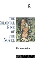Colonial Rise of the Novel