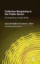 Collective Bargaining in the Public Sector: The Experience of Eight States