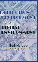 Collection Development in a Digital Environment
