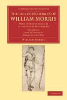 The Collected Works of William Morris