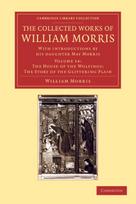 The Collected Works of William Morris