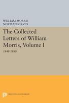 Collected Letters of William Morris, Volume I