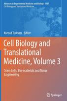 Cell Biology and Translational Medicine, Volume 3