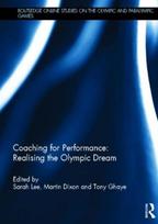 Coaching for Performance: Realising the Olympic Dream