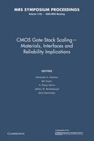 CMOS Gate-Stack Scaling — Materials, Interfaces and Reliability Implications: Volume 1155