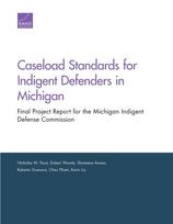 Caseload Standards for Indigent Defenders in Michigan