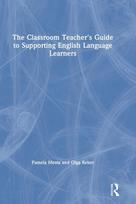 Classroom Teacher's Guide to Supporting English Language Learners