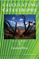 Calculating Catastrophe