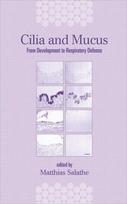 Cilia and Mucus