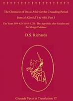 Chronicle of Ibn al-Athir for the Crusading Period from al-Kamil fi'l-Ta'rikh. Part 3