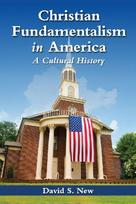 Christian Fundamentalism in America