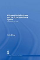 Chinese Family Business and the Equal Inheritance System