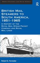 British Mail Steamers to South America, 1851-1965