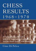 Chess Results, 1968-1970