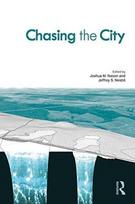 Chasing the City