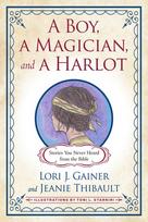 Boy, a Magician, and a Harlot